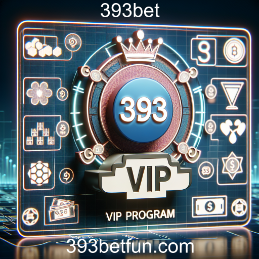 Descubra o programa VIP da 393bet: Benefícios e vantagens exclusivas